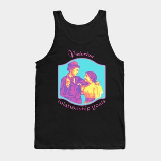 Victorian Relationship Goals Tank Top